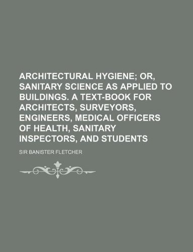 Architectural Hygiene