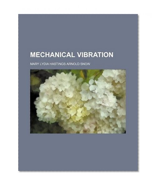 Mechanical vibration