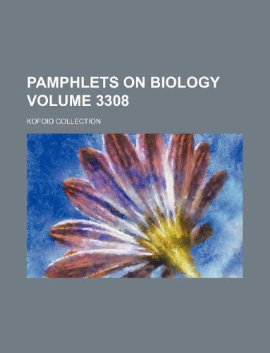 Pamphlets on Biology Volume 3308 ; Kofoid collection