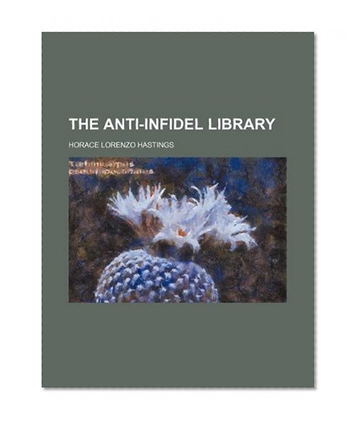 The Anti-Infidel Library