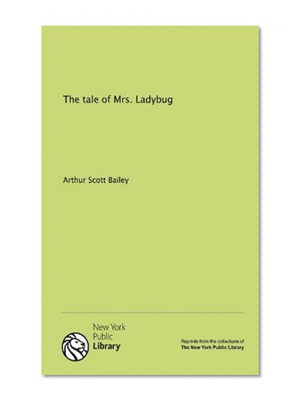The tale of Mrs. Ladybug