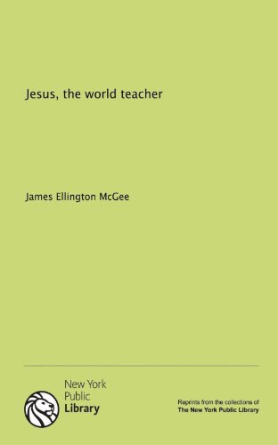 Jesus, the world teacher