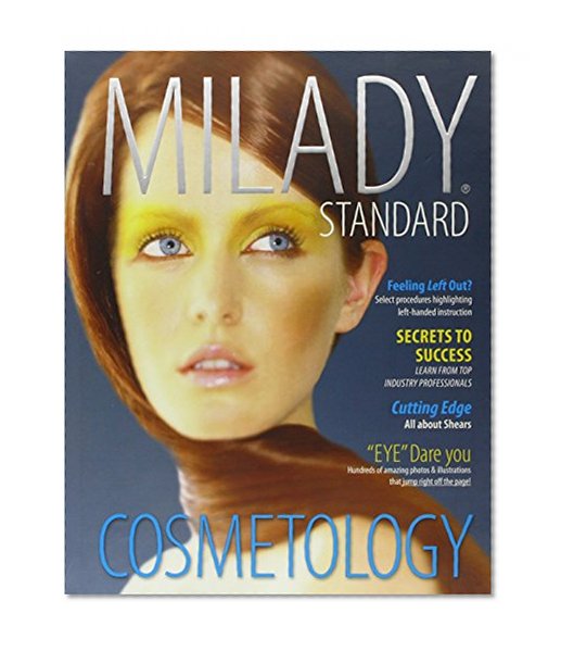 Milady's Standard Cosmetology [With Exam Review, Theory Workbook]