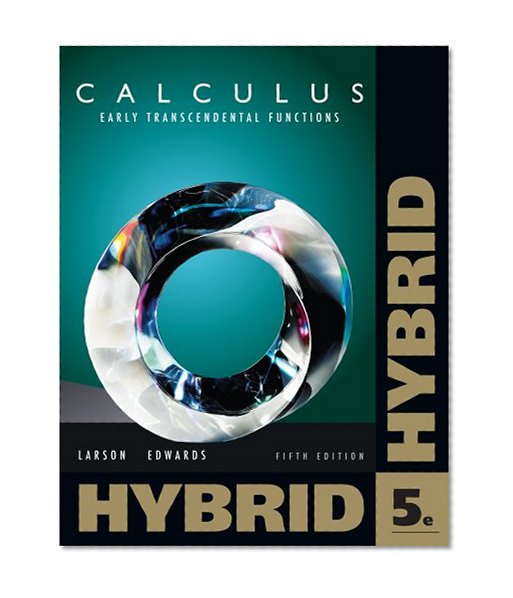 Calculus: Early Transcendental Functions, Hybrid (with Enhanced WebAssign Homework and eBook LOE Printed Access Card for Multi Term Math and Science) (Cengage Learning's New Hybrid Editions!)