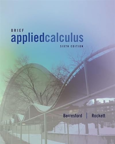 Brief Applied Calculus, 6th Edition