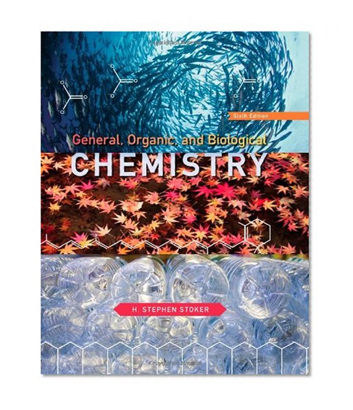 General, Organic, and Biological Chemistry