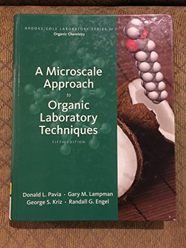 A Microscale Approach to Organic Laboratory Techniques (Brooks/Cole Laboratory Series for Organic Chemistry)