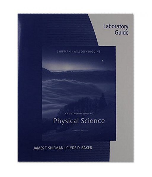 Lab Guide for Shipman/Wilson/Higgins' An Introduction to Physical Science, 13th