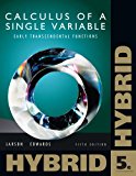 Single Variable Calculus: Early Transcendental Functions, Hybrid (with Enhanced WebAssign Homework and eBook LOE Printed Access Card for Multi Term ... (Cengage Learning’s New Hybrid Editions!)