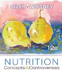 Cengage Advantage Books: Nutrition: Concepts and Controversies, Update (with 2010 Dietary Guidelines)
