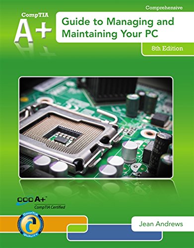 Book Cover A+ Guide to Managing & Maintaining Your PC