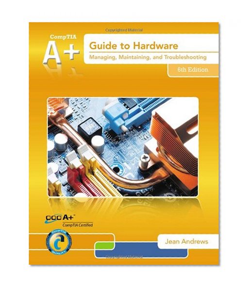A+ Guide to Hardware (with 2 terms (12 months) Printed Access Card)