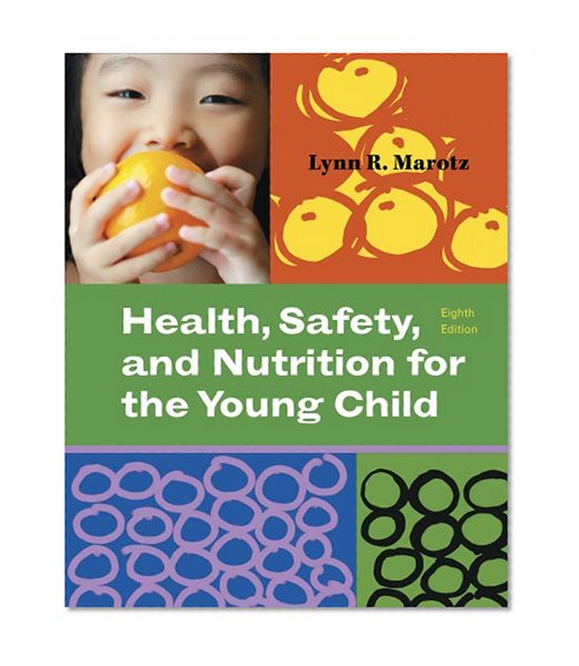 Bundle: Health, Safety, and Nutrition for the Young Child, 8th + Health, Safety, and Nutrition PET (Book Only)