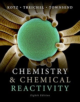 Chemistry & Chemical Reactivity Eighth Edition