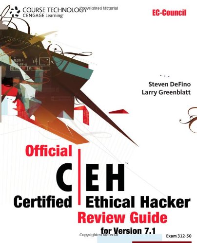Official Certified Ethical Hacker Review Guide: For Version 7.1 (with Premium Website Printed Access Card and CertBlaster Test Prep Software Printed Access Card) (EC-Council Press)
