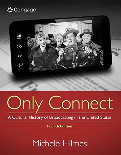 Book Cover Only Connect: A Cultural History of Broadcasting in the United States
