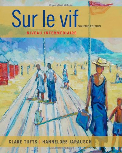 Sur le vif: Niveau intermediaire