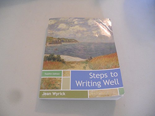 Steps to Writing Well
