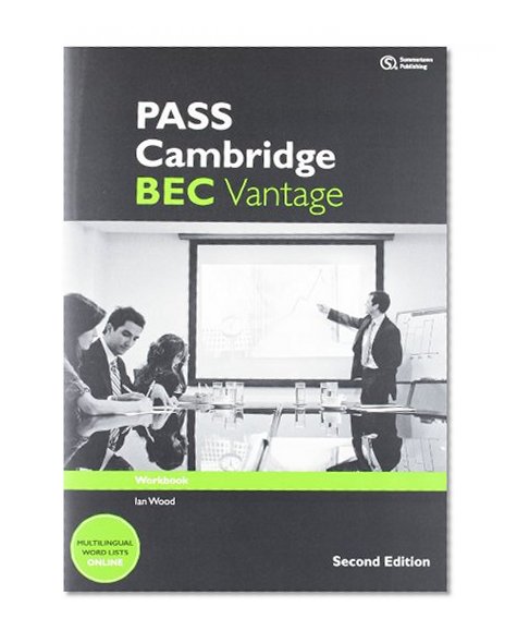 Pass Cambridge Bec Vantage: Workbook with Key