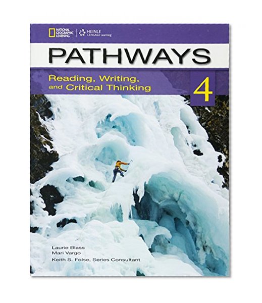 Pathways 4: Reading, Writing, & Critical Thinking (Summer School)