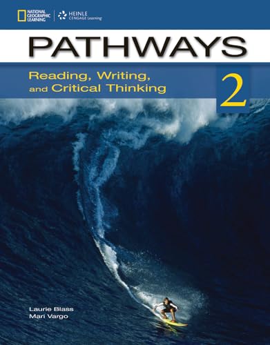 Pathways 2: Reading, Writing, and Critical Thinking