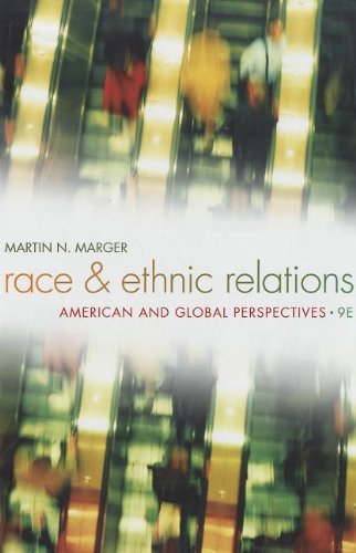 Race and Ethnic Relations: American and Global Perspectives