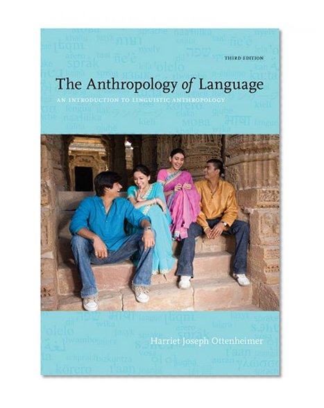 Bundle: The Anthropology of Language: An Introduction to Linguistic Anthropology Workbook/Reader, 3rd + An Introduction to Linguistic Anthropology Workbook Reader, 3rd