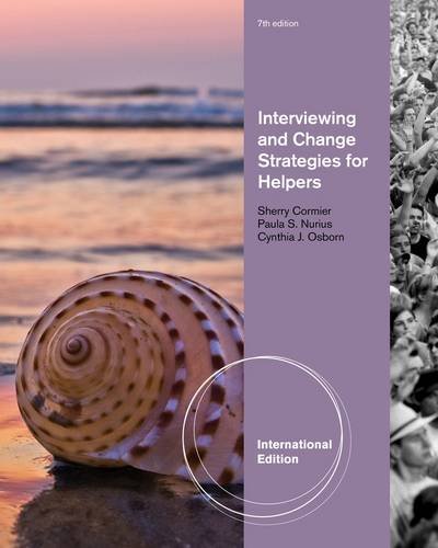 Interviewing and Change Strategies for Helpers