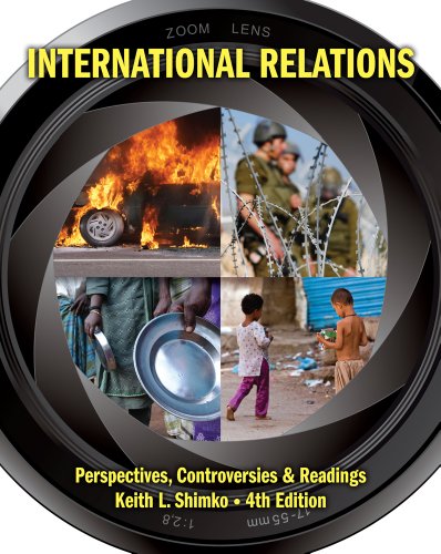 Bundle: International Relations: Perspectives, Controversies and Readings, 4th + CourseReader 0-60: International Relations Printed Access Card