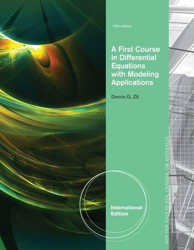 First Course in Differential Equations with Modeling Applications
