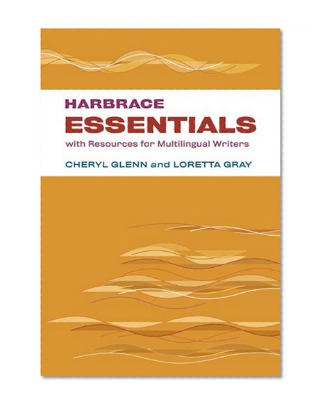 Harbrace Essentials with Resources for Multilingual Writers (New 1st Editions in English)