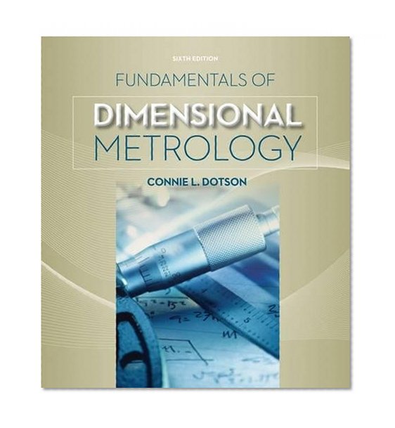 Fundamentals of Dimensional Metrology