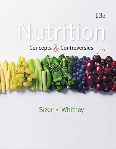 Book Cover Nutrition: Concepts and Controversies, 13th Edition