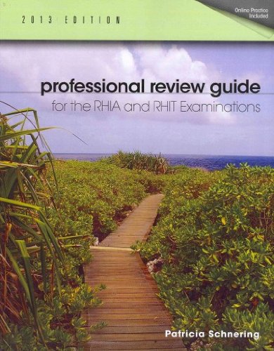Professional Review Guide for the RHIA and RHIT Examinations, 2013 Edition (Book Only)