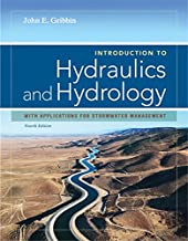 Introduction to Hydraulics & Hydrology: With Applications for Stormwater Management