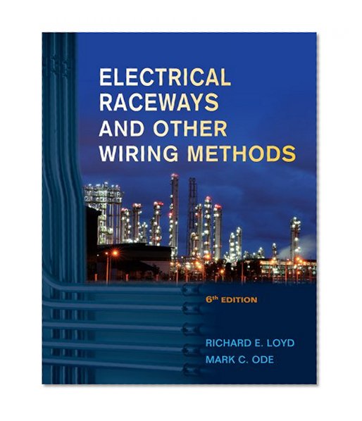 Electrical Raceways & Other Wiring Methods