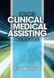Delmar Learning's Clinical Medical Assisting Pocket Guide