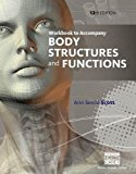 Workbook for Scott/Fong's Body Structures and Functions, 12th