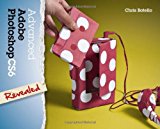 Advanced Adobe Photoshop CS6 Revealed (Adobe CS6)