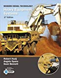 Modern Diesel Technology: Heavy Equipment Systems