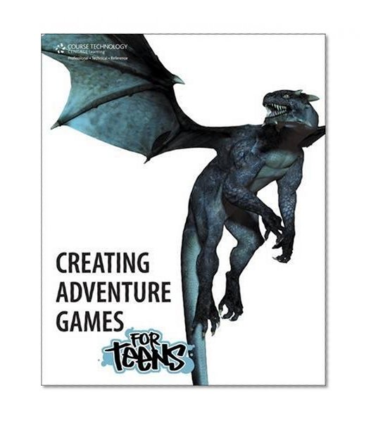 Creating Adventure Games for Teens