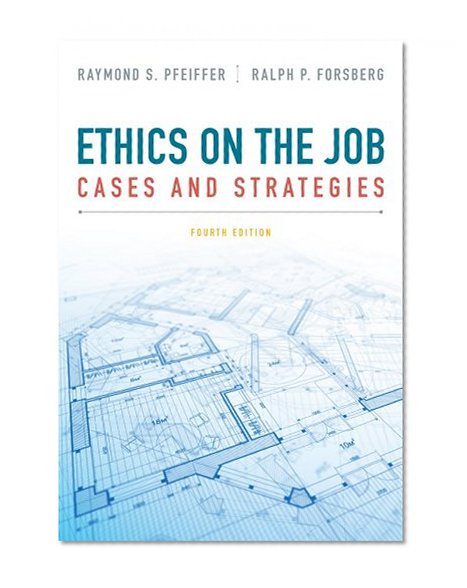 Book Cover Ethics on the Job: Cases and Strategies