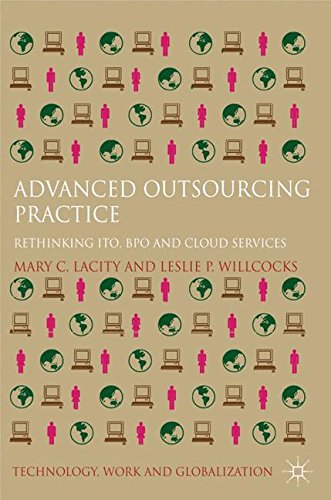 Advanced Outsourcing Practice: Rethinking Ito, Bpo and Cloud Services
