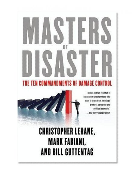 Book Cover Masters of Disaster: The Ten Commandments of Damage Control