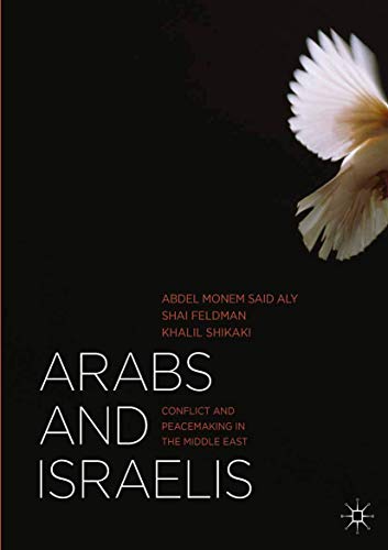 Book Cover Arabs and Israelis: Conflict and Peacemaking in the Middle East