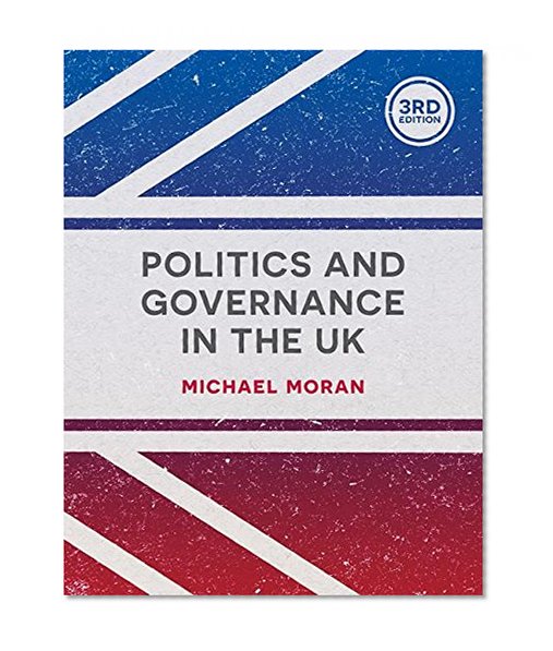 Politics and Governance in the UK