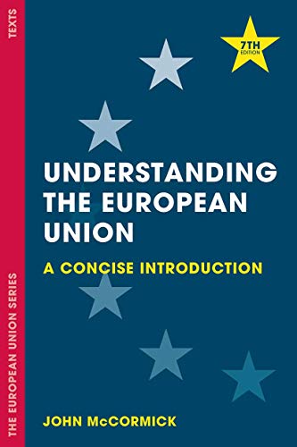 Book Cover Understanding the European Union: A Concise Introduction (The European Union Series)