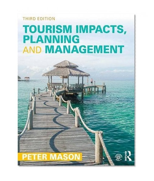 Book Cover Tourism Impacts, Planning and Management