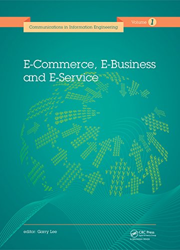 E-Commerce, E-Business and E-Service (Communications in Information Engineering)