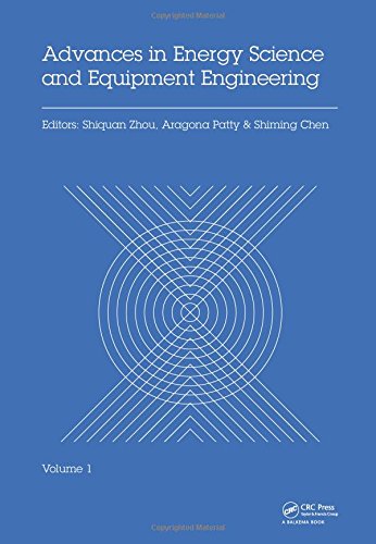Advances in Energy Science and Equipment Engineering: Proceedings of the International Conference on Energy Equipment Science and Engineering, (ICEESE 2015), May 30-31, 2015, Guangzhou, China